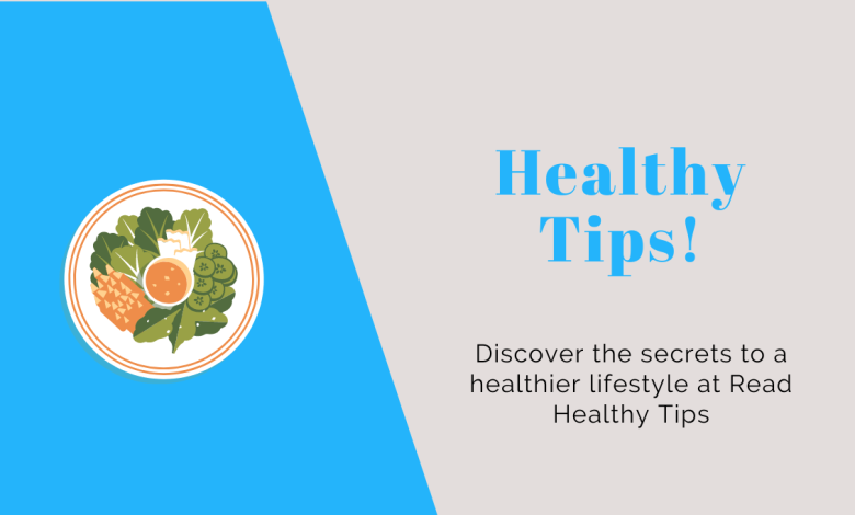 23 Healthy Tips For 2023 Read Healthy Tips