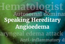Speaking Hereditary Angioedema Glossary Terms for Symptoms Tests Treatments and